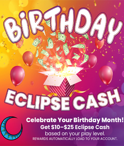 Birthday Eclipse Cash
