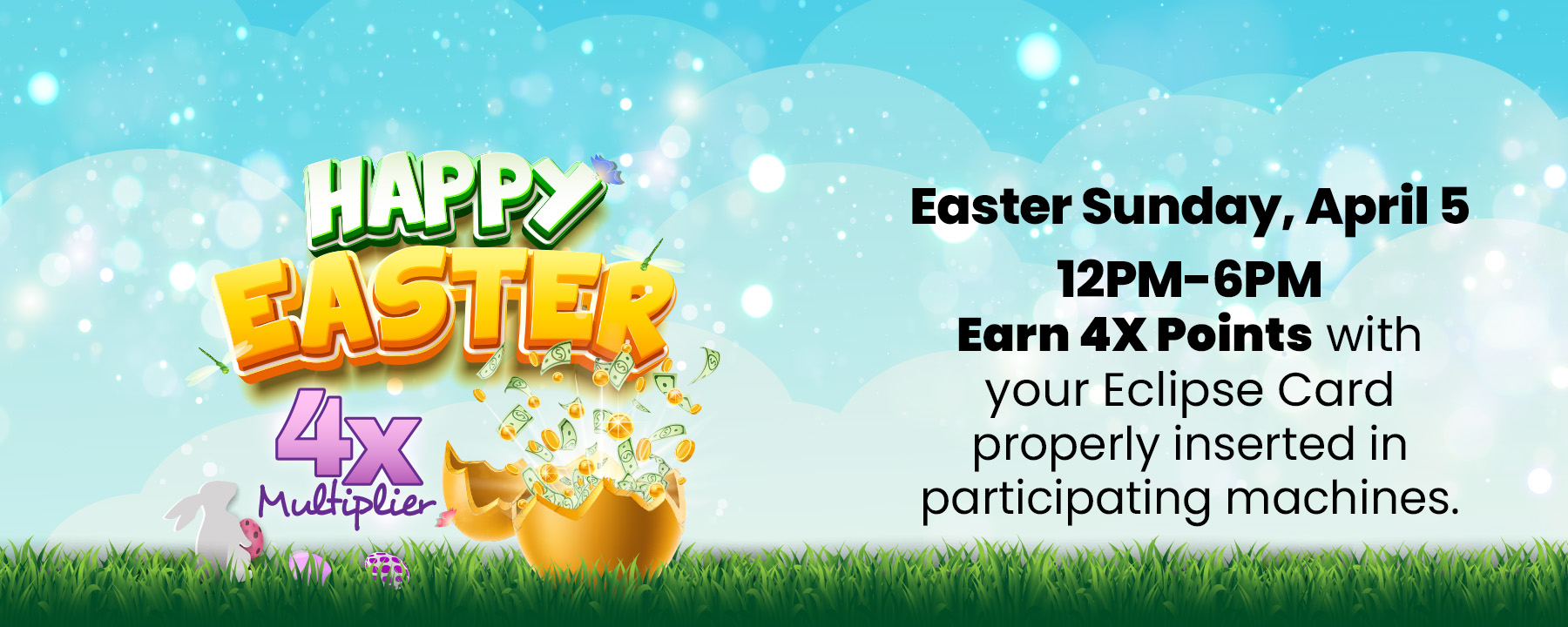 Happy Easter 4x Multiplier