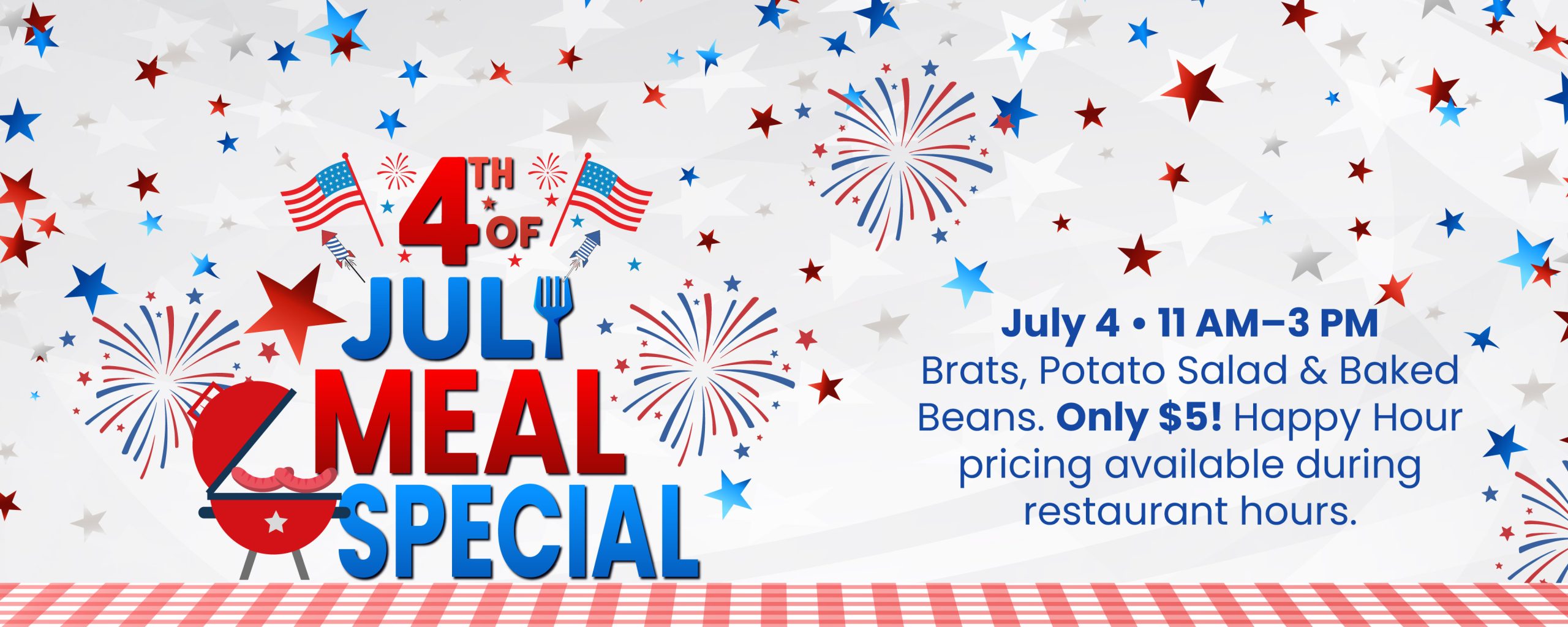4th of July Meal Special