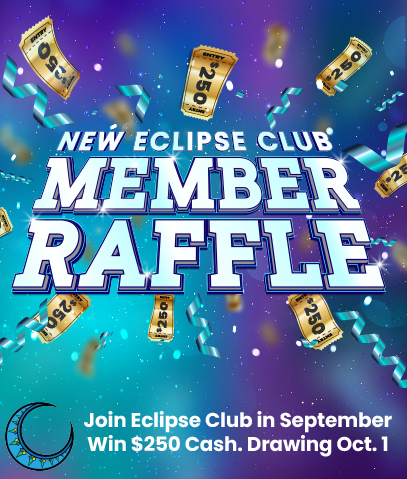 New Eclipse Club Member Raffle