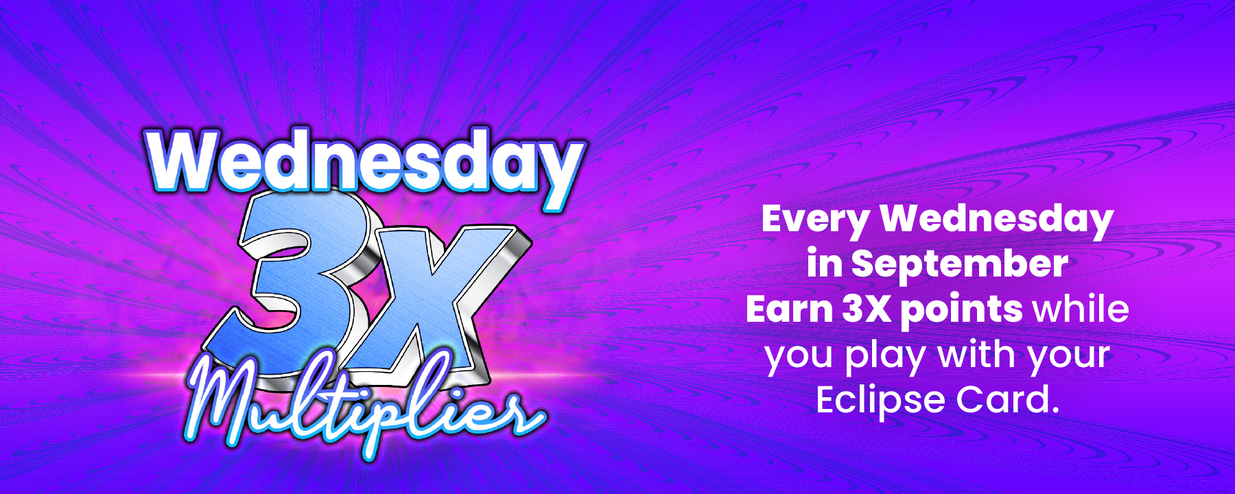 Wednesday 3x Multiplier